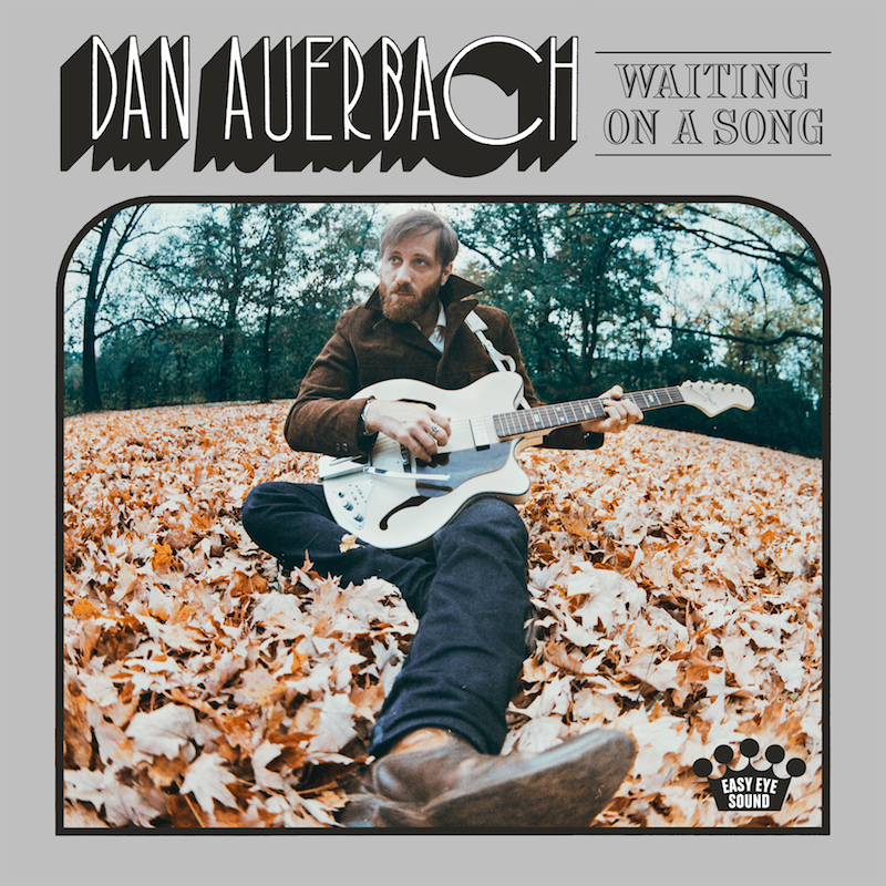 dan-auerbach-waiting-on-a-song